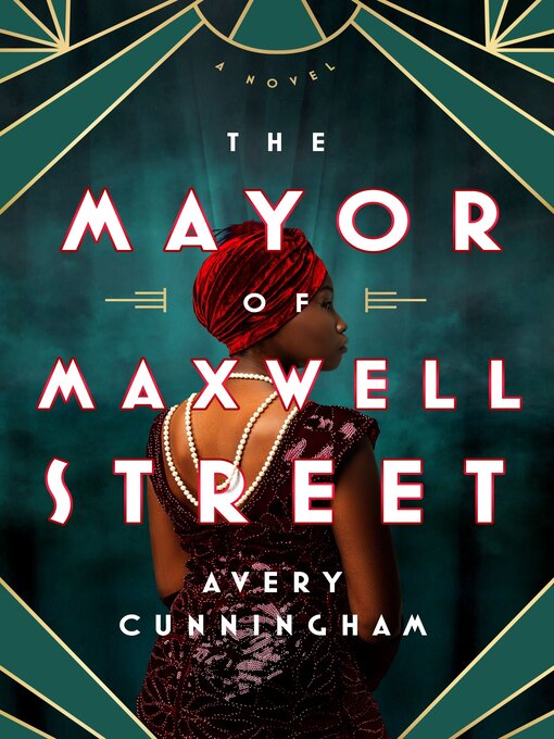 Title details for The Mayor of Maxwell Street by Avery Cunningham - Wait list